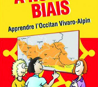 A nòstre biais – Apprendre l’occitan Vivaro-Alpin
