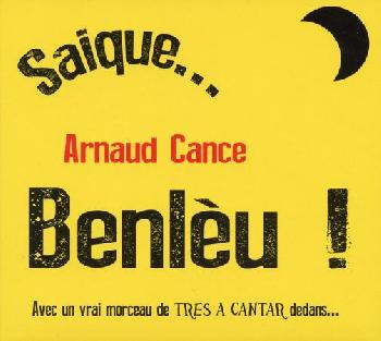 Arnaud Cance / Saique benlèu
