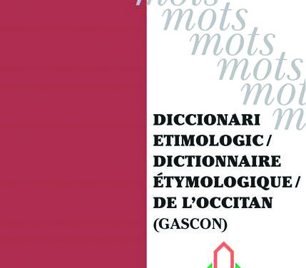 Diccionari etimologic de l’occitan (gascon)