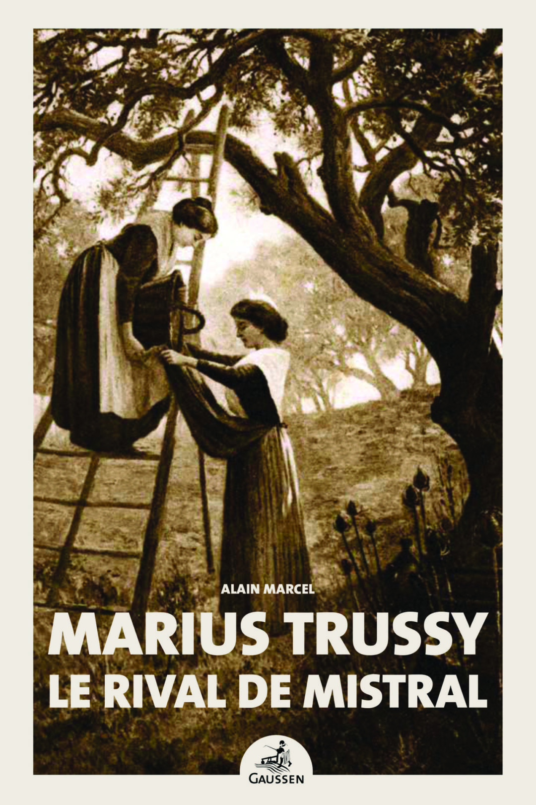 Marius Trussy, le rival de Mistral
