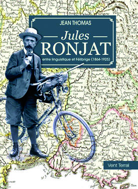 Jules Ronjat – Entre linguistique et Félibrige (1864-1925)