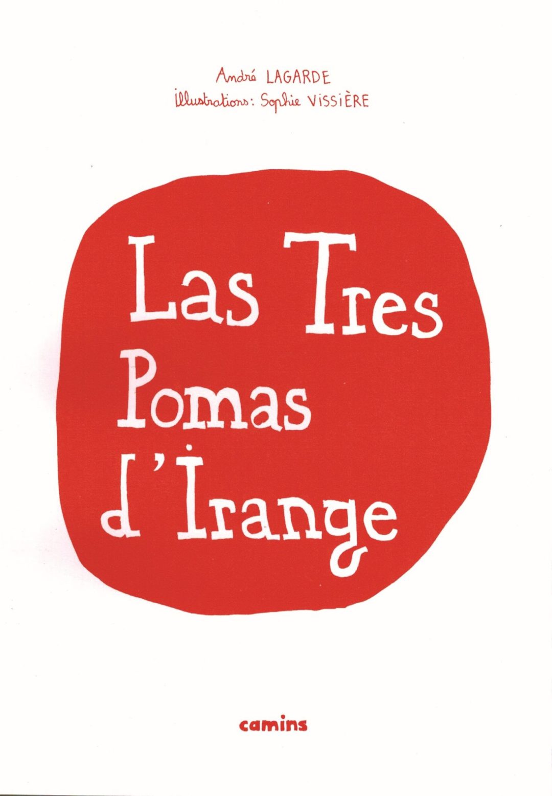 Las Tres Pomas d’Irange (+ CD)