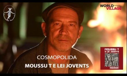 Moussu T e lei Jovents – ” Cosmopolida ” ( Navega !  –  2016 )