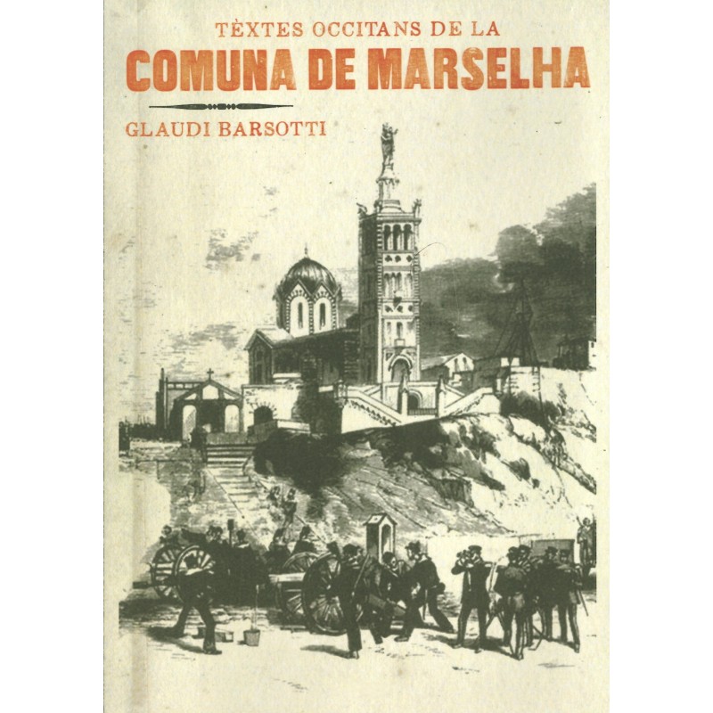 Textes occitans de la Comuna de Marselha