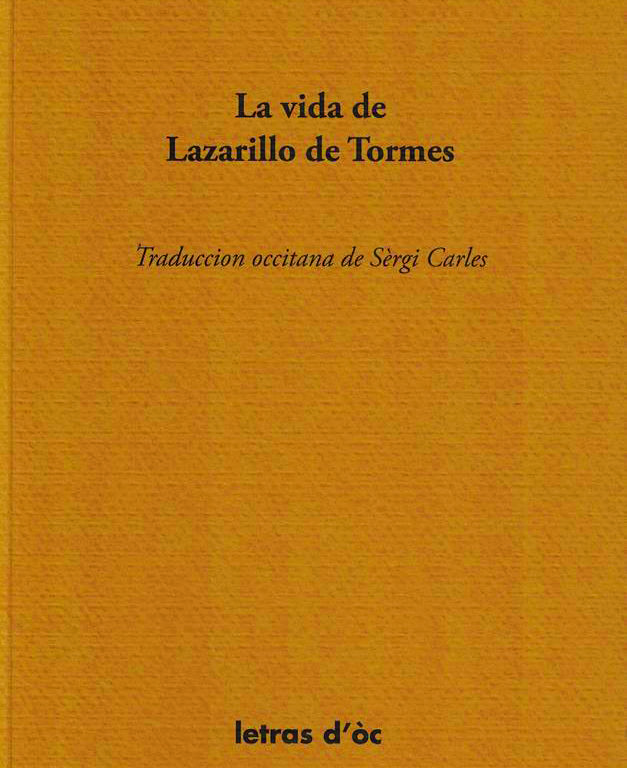 La vida de Lazarillo de Tormes (+ CD)